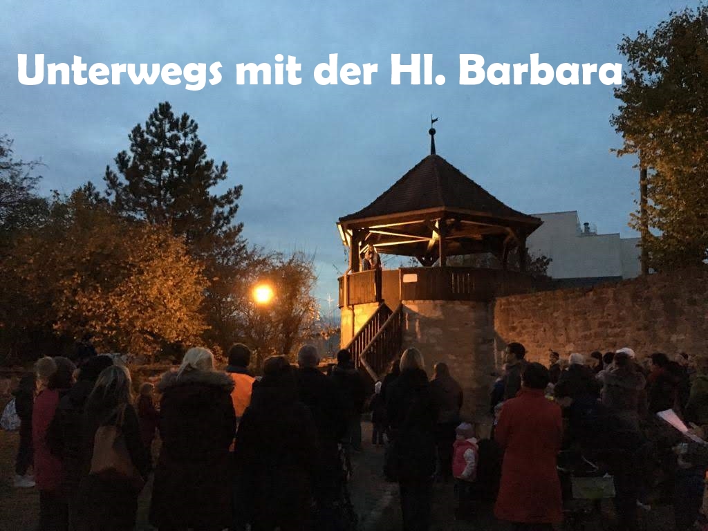 Unterwegs mit der Hl. Barbara
